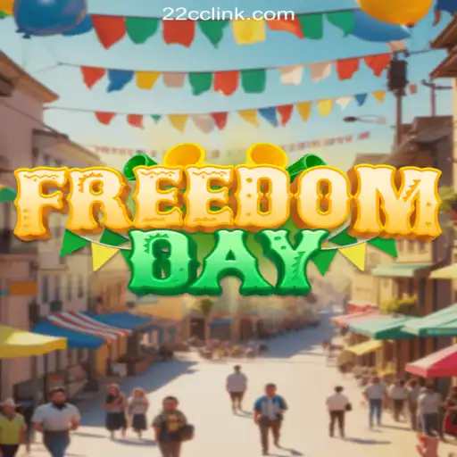 FreedomDay: Unveiling the Thrills and Excitement on 22CC.COM Platform-Oficial Slots Brasil #1
