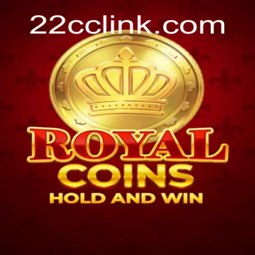 Discover the Exciting World of RoyalCoins on 22CC.COM Platform - Official Slots Brasil #1