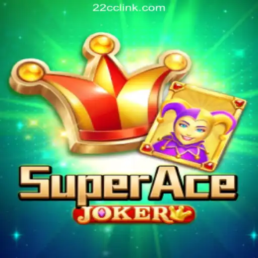 Discover SuperAceJoker: A Thrilling Slot Adventure on 22CC.COM